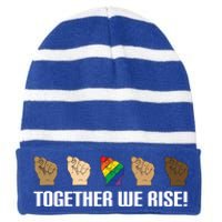 Together We Rise Opposition Equality Cute Gift Striped Beanie with Solid Band