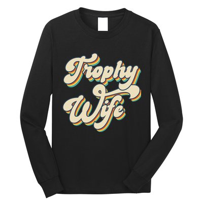 Trophy Wife Retro Long Sleeve Shirt