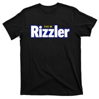 The W Rizzler For The Rizz God T-Shirt