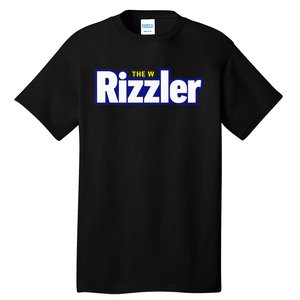 The W Rizzler For The Rizz God Tall T-Shirt