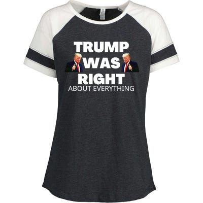 Trump Was Right About Everything Enza Ladies Jersey Colorblock Tee