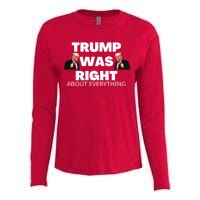 Trump Was Right About Everything Womens Cotton Relaxed Long Sleeve T-Shirt