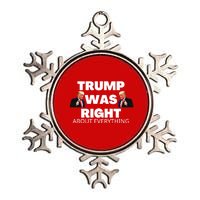 Trump Was Right About Everything Metallic Star Ornament