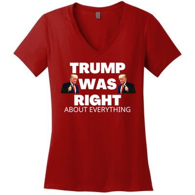 Trump Was Right About Everything Women's V-Neck T-Shirt