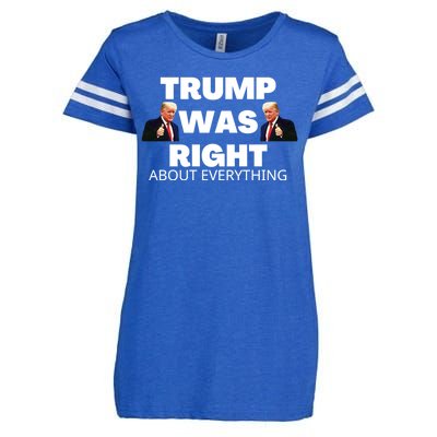 Trump Was Right About Everything Enza Ladies Jersey Football T-Shirt