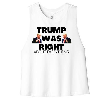 Trump Was Right About Everything Women's Racerback Cropped Tank