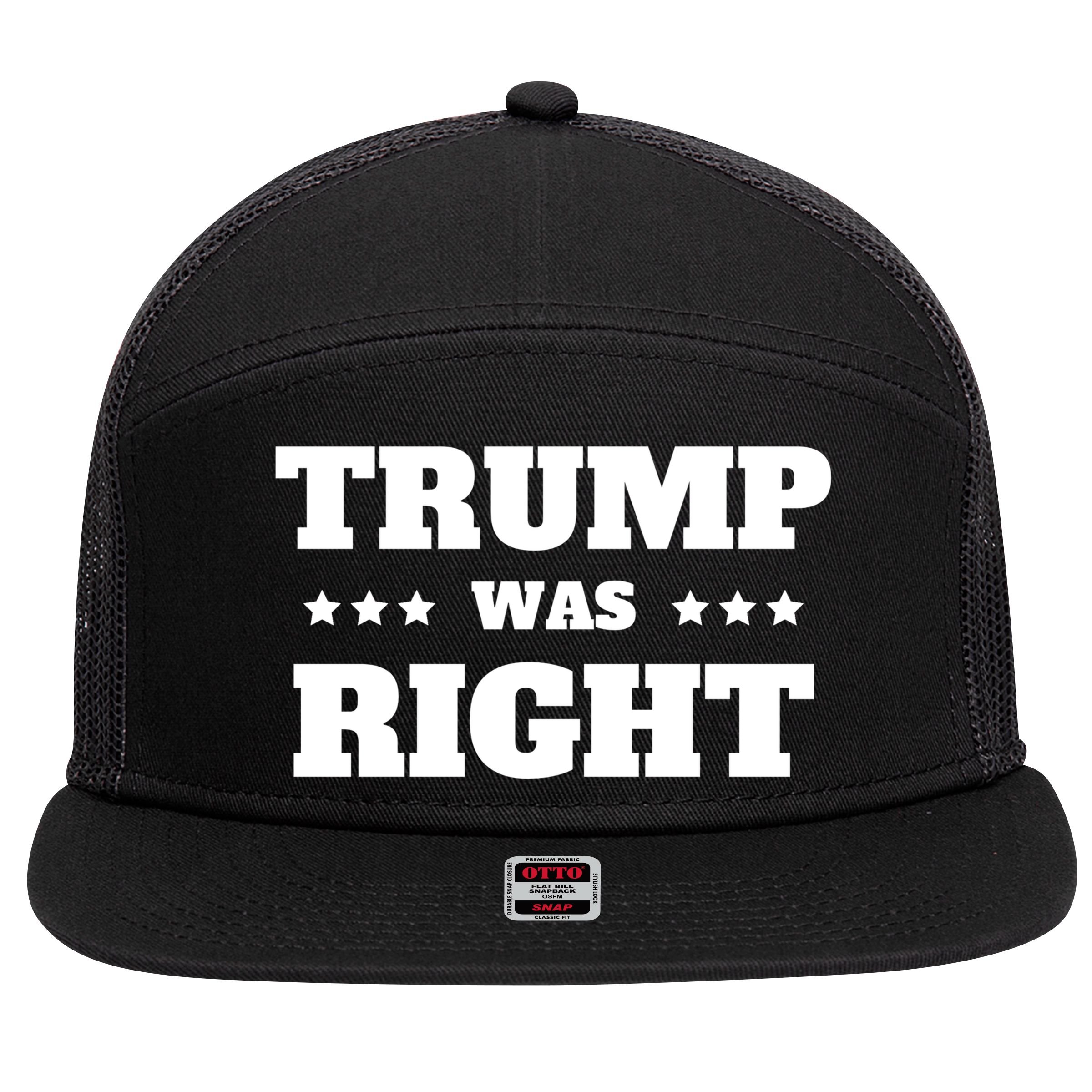 Trump Was Right Star 7 Panel Mesh Trucker Snapback Hat
