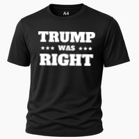 Trump Was Right Star Cooling Performance Crew T-Shirt