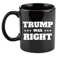 Trump Was Right Star 11oz C Handle Ceramic Mug