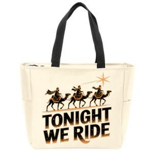 Tonight We Ride Three Wise Christmas Design Zip Tote Bag