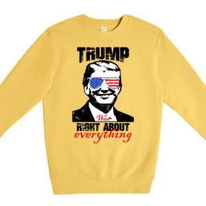 Trump Was Right About Everything Sunglasses USA Premium Crewneck Sweatshirt