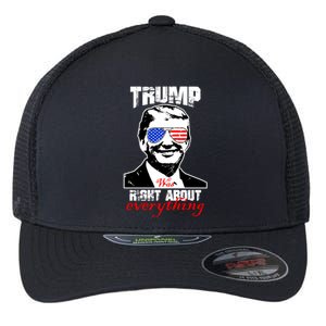 Trump Was Right About Everything Sunglasses USA Flexfit Unipanel Trucker Cap