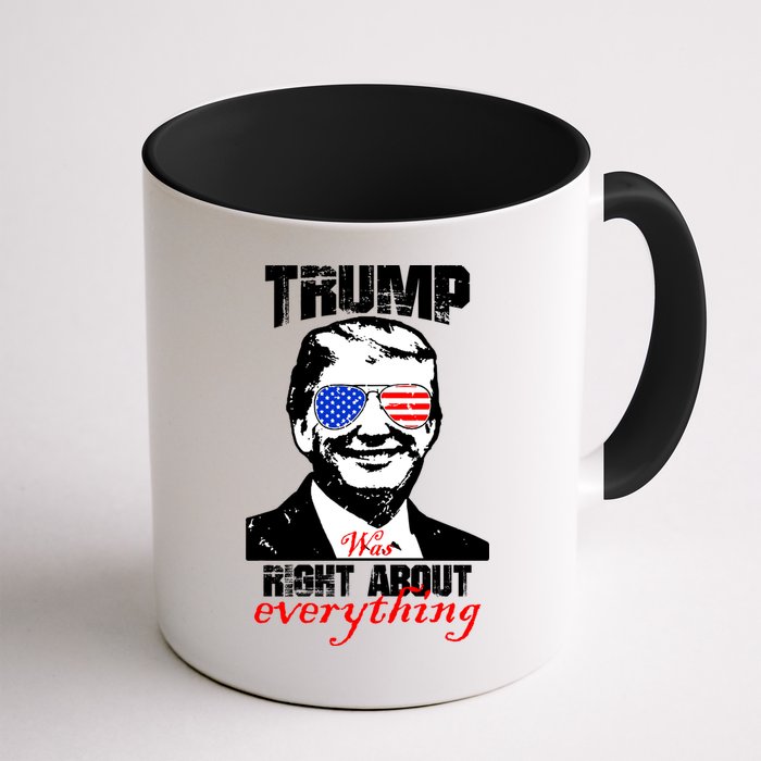 Trump Was Right About Everything Sunglasses USA Mug