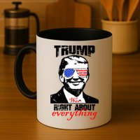 Trump Was Right About Everything Sunglasses USA Mug