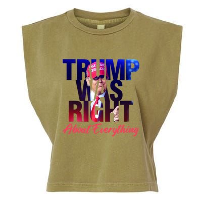 Trump Was Right About Everything Gift Garment-Dyed Women's Muscle Tee