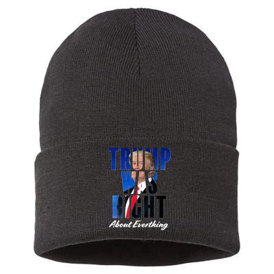 Trump Was Right About Everything Typography Portrait Sustainable Knit Beanie
