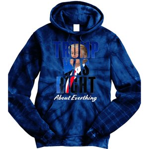 Trump Was Right About Everything Typography Portrait Tie Dye Hoodie