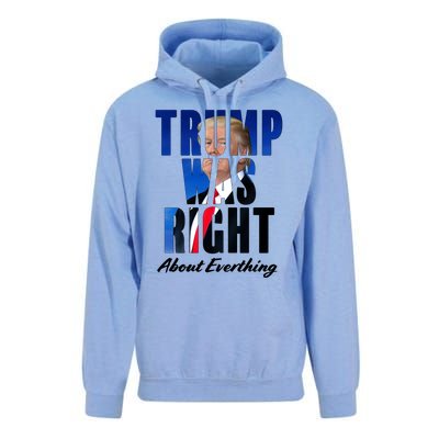 Trump Was Right About Everything Typography Portrait Unisex Surf Hoodie