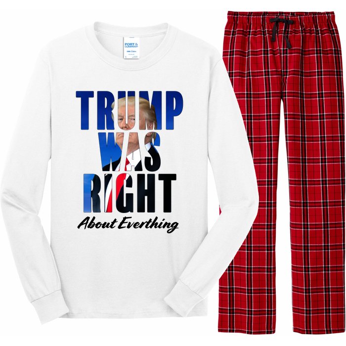 Trump Was Right About Everything Typography Portrait Long Sleeve Pajama Set