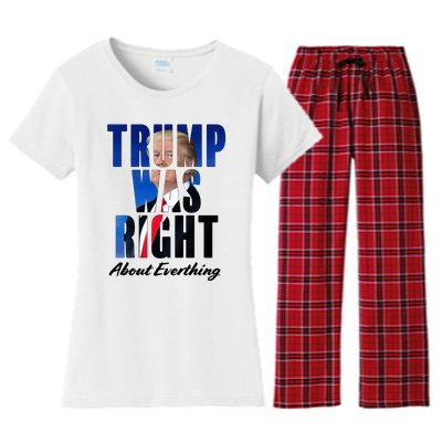 Trump Was Right About Everything Typography Portrait Women's Flannel Pajama Set