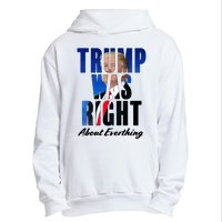 Trump Was Right About Everything Typography Portrait Urban Pullover Hoodie