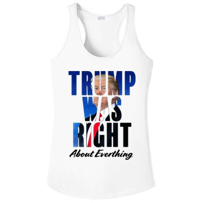 Trump Was Right About Everything Typography Portrait Ladies PosiCharge Competitor Racerback Tank