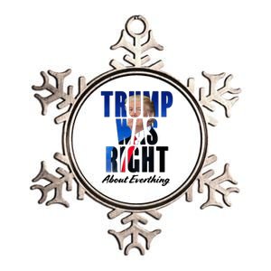 Trump Was Right About Everything Typography Portrait Metallic Star Ornament