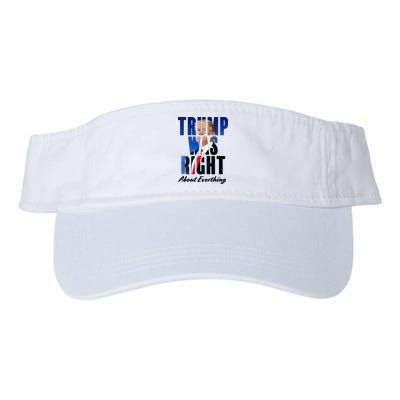 Trump Was Right About Everything Typography Portrait Visor