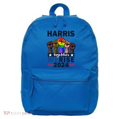 Together We Rise Kamala Harris 2024 Lgbt Meaningful Gift 16 in Basic Backpack