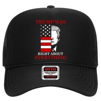 Trump Was Right About Everything USA Flag Trucker Hat