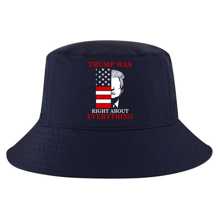 Trump Was Right About Everything USA Flag Cool Comfort Performance Bucket Hat