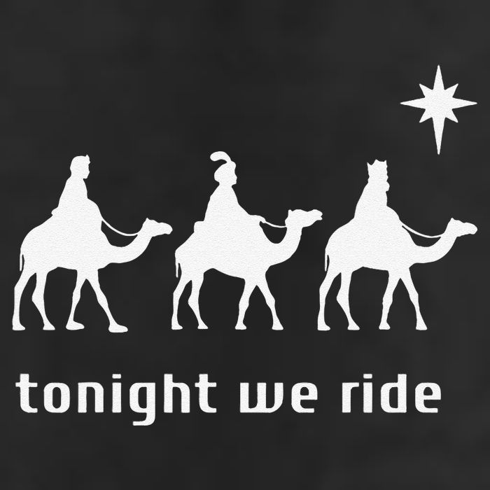 Tonight We Ride Christmas Christian 3 Wise 11oz C Handle Ceramic Mug