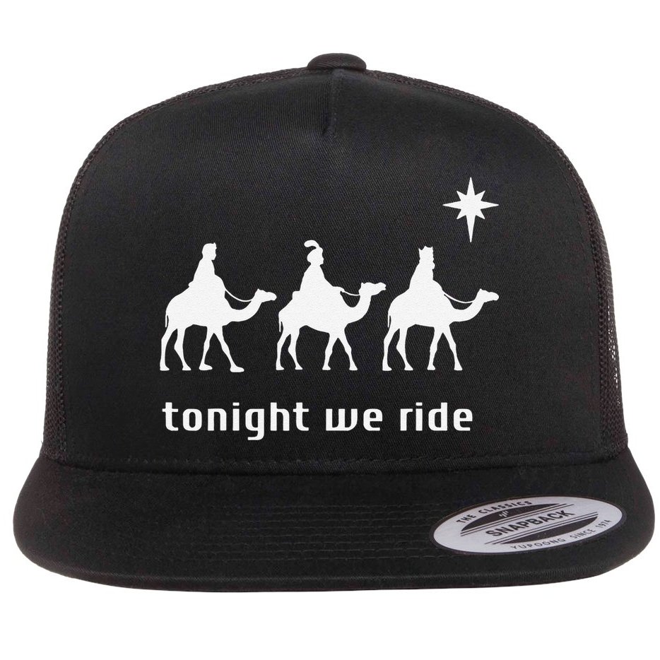 Tonight We Ride Christmas Christian 3 Wise Flat Bill Trucker Hat