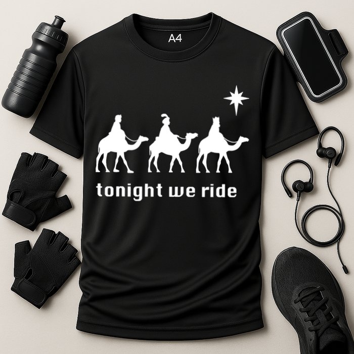 Tonight We Ride Christmas 3 Wise Menn Camel Ride Cooling Performance Crew T-Shirt