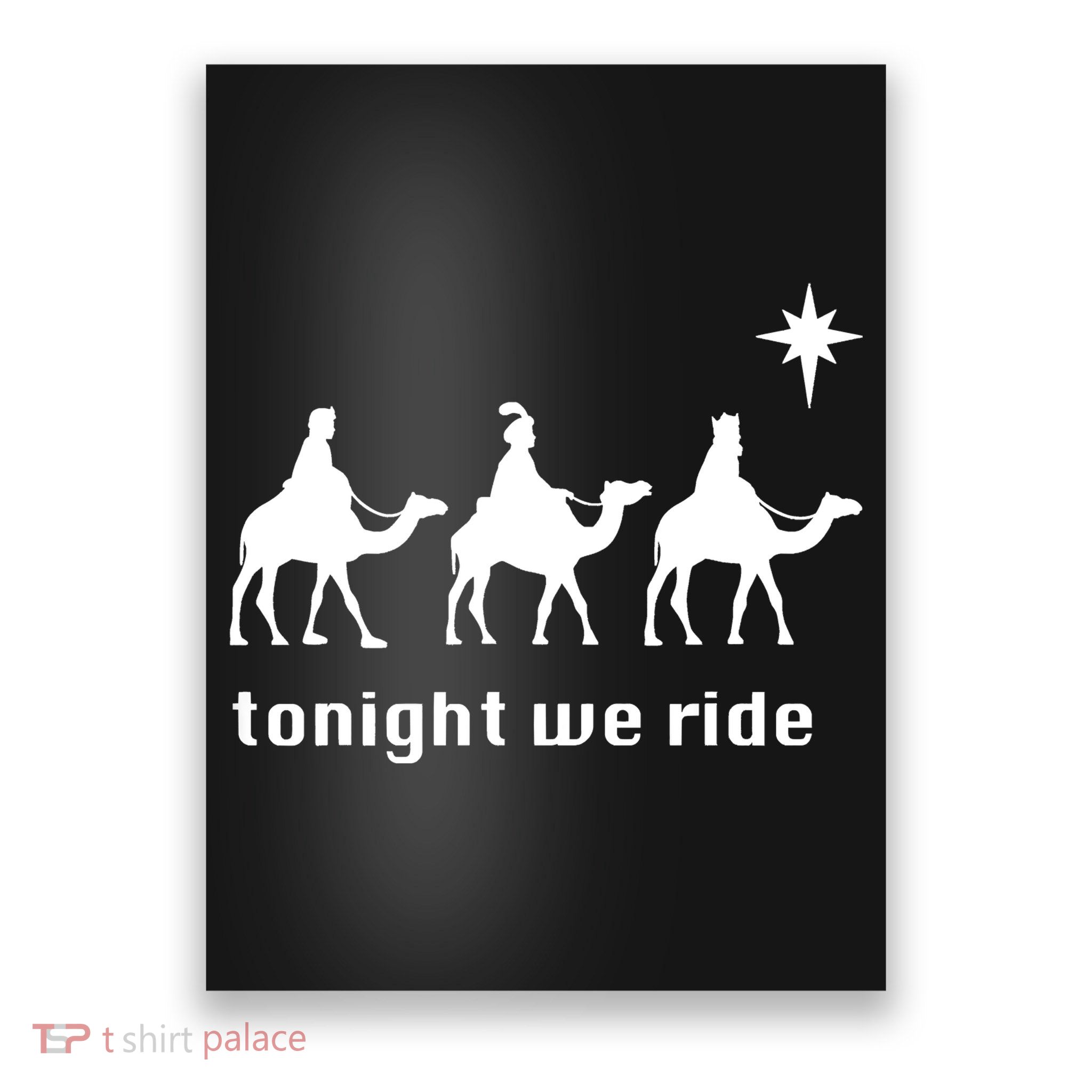 Tonight We Ride Christmas 3 Wise Menn Camel Ride Poster