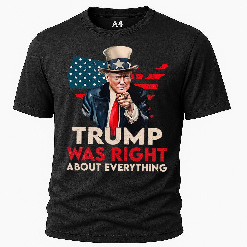 Trump Was Right About Everything Funny Performance Shirt