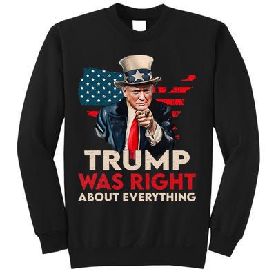 Trump Was Right About Everything Funny Sweatshirt