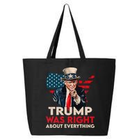 Trump Was Right About Everything Funny 25L Jumbo Tote