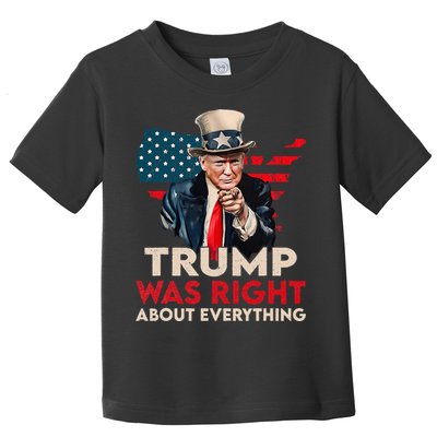 Trump Was Right About Everything Funny Toddler T-Shirt