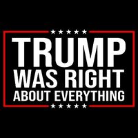 Trump Was Right About Everything Funny USA Backpack