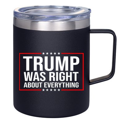 Trump Was Right About Everything Funny USA 12oz Stainless Steel Coffee Mug