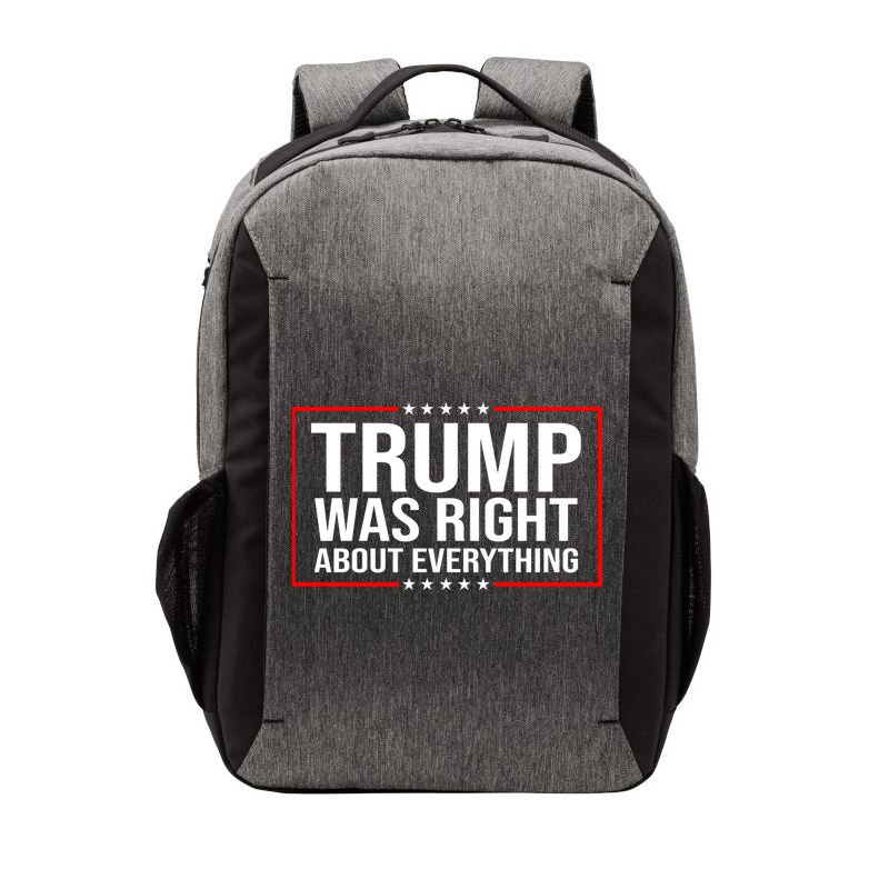 Trump Was Right About Everything Funny USA Vector Backpack