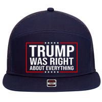 Trump Was Right About Everything Funny USA 7 Panel Mesh Trucker Snapback Hat