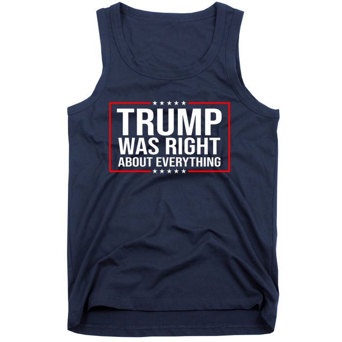 Trump Was Right About Everything Funny USA Tank Top