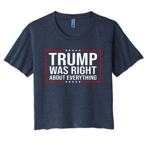 Trump Was Right About Everything Funny USA Women's Crop Top Tee