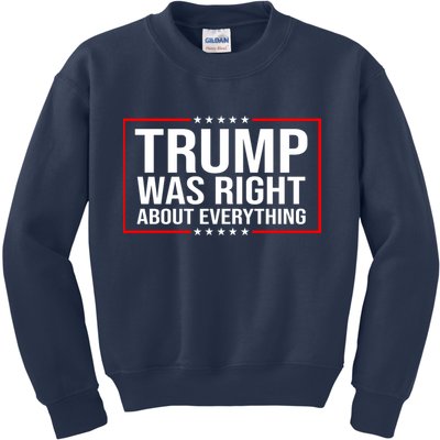 Trump Was Right About Everything Funny USA Kids Sweatshirt
