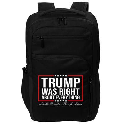 Trump Was Right About Everything LGBFJB LGB FJB Impact Tech Backpack