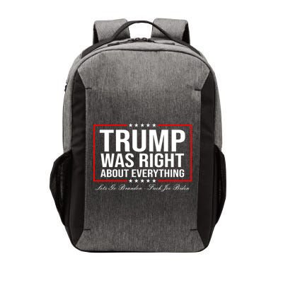 Trump Was Right About Everything LGBFJB LGB FJB Vector Backpack