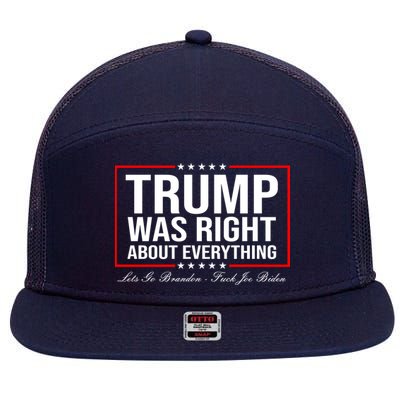 Trump Was Right About Everything LGBFJB LGB FJB 7 Panel Mesh Trucker Snapback Hat