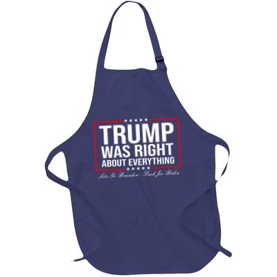Trump Was Right About Everything LGBFJB LGB FJB Apron